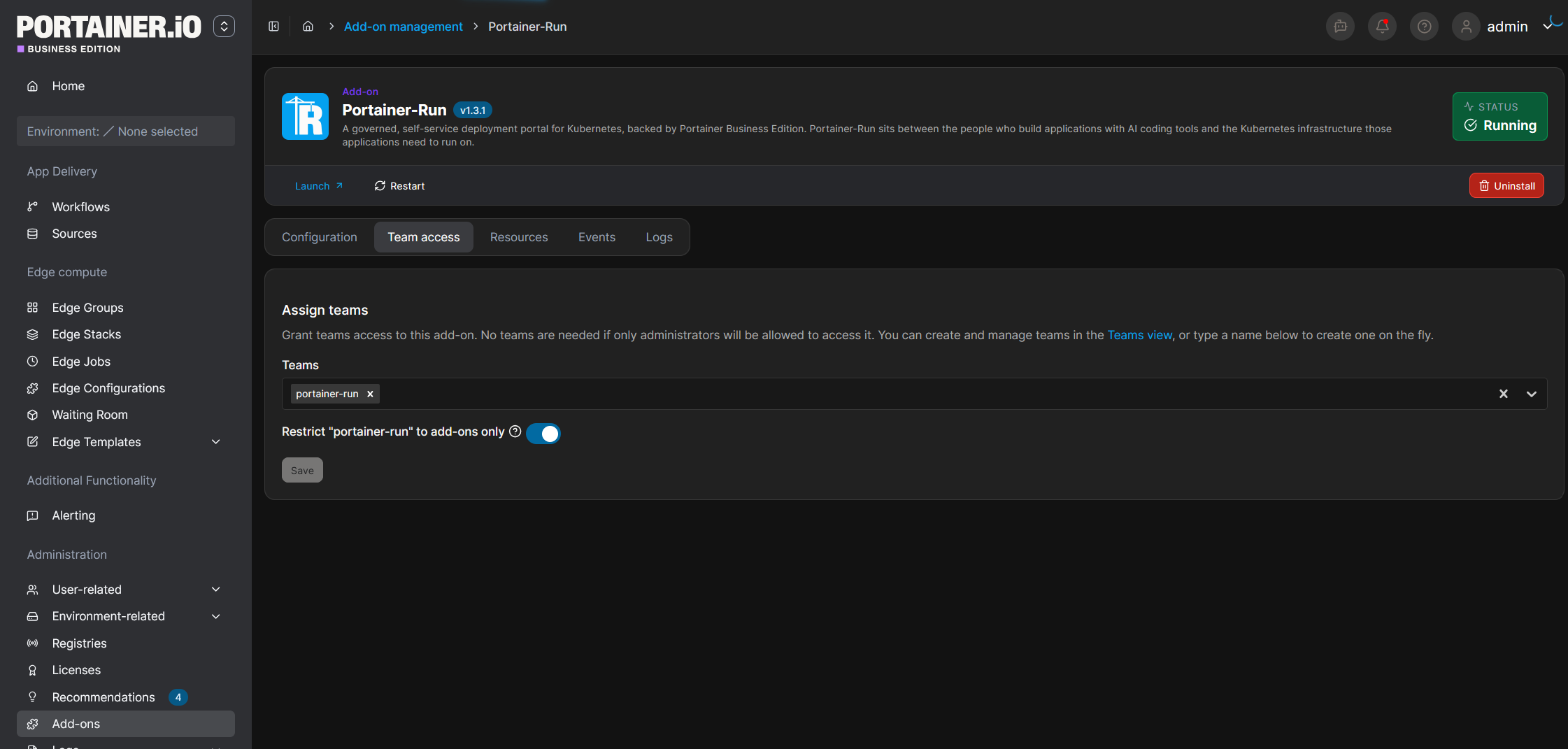 Portainer Business admin UI showing the Portainer-Run add-on's Team access tab, with the 'portainer-run' team assigned and the 'Restrict portainer-run to add-ons only' toggle switched on
